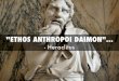 James Hillman on ETHOS ANTHROPOI DAIMON