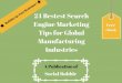 24 bestest search engine marketing seo tips for global manufacturing industries