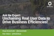 Ask the expert webinar: Unchaining real user data to drive business efficiencies