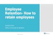 Employee retention: How to retain employees