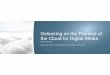Delivering on the promise of the cloud for digital media, aspera on demand