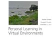 Personal Learning in Virtual Environments