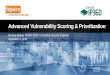 Advanced Vulnerability Scoring and Prioritization