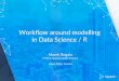 Workflow around modelling in Data Science / R