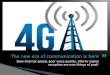 4G LTE and Fiber Technologies