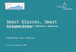 Pistoia Alliance Debates: Smart Glasses, Smart Scientists; 25th February 2016 (Pistoia slides)