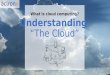 Understanding "the Cloud"