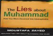 The Lies about Muhammad (PBUH) الاكاذيب حول النبي محمد عليه الصلاة والسلام