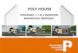 POLY HOUSE 1,2,3 BEDROOMS