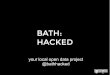 Bath: Hacked Learning Night: Introduction to CartoDB