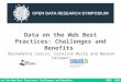 Data on the Web Best Practices: Challenges and Benefits