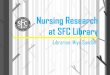 Nursing Research at St. Francis College