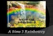 Arc-en-Ciel: A Sims 3 Rainbowcy, Episode 4