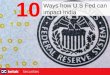 10 ways how U.S Fed can impact India
