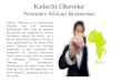 Kelechi Okereke Promotes African Businesses