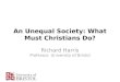 An Unequal Society: what must Christians do?