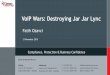 VoIP Wars: Destroying Jar Jar Lync (Unfiltered version)