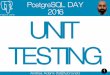 PostgreSQL Day italy 2016 Unit Test