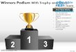 Winners podium with trophy and medal powerpoint ppt templates