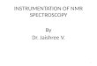 Dr. jaishree nmr instrumentation