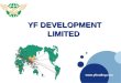 Company profile of YF Development Limited(PPT)