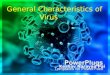 General characteristics of virus