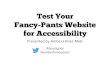 Test Your Fancy-Pants Website for Accessibility