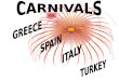 Carnivals In The Mediterranean Sea