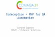 COMAQA.BY Conf #2: "Codeception + PHP for QA Automation", Евгений Борисик, COMAQA.BY