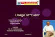 Usage of 'even