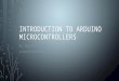 Introduction to Arduino Microcontroller