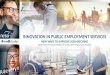 Innovation in Public Employment Services - Sally Sinclair