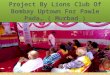 Project By Lions Club Of Bombay Uptown For Pawle Pada… ( Murbad )