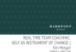 Real Time Team Coaching: ACE October 2016