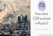 How did CSR evolved in Russia?