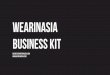 Wearinasia business kit