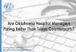 Are Oklahoma Hospital Managers Faring Better Than Texas Counterparts? (SlideShare)
