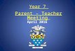 Y7 Parents Evening April 2016