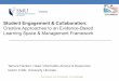 [Hanken & Cribb] [Student Engagement & Collaboration: Creative approaches to an evidence-based learning space & management framework] IFLA LBES 2016