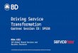 Driving Service Transformation at Becton Dickinson