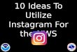 Instagram or Social Media Examples for NWS