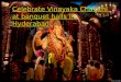 Celebrate vinayaka chavithi at banquet halls in hyderabad