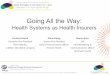 Going All the Way: Health Systems as Health Insurers