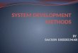 System developement methods
