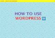 Bernico lavares how_to_use_wordpress
