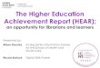 ARLG16   The Higher Education Achievement Report (HEAR); an opportunity for librarians and learners