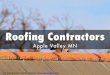 Roofing Contractors Apple Valley MN providing Roof Repair, Roof Replacement, Roof Inspection