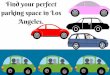 Save Your Valuable Time With Special Event Parking Service Near Los Angeles