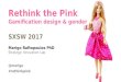 Rethink the Pink: Gamification Design and Gender