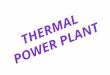 Thermal Power Plant Concept